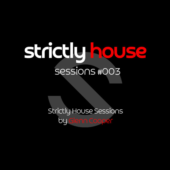 Strictly House Sessions #3